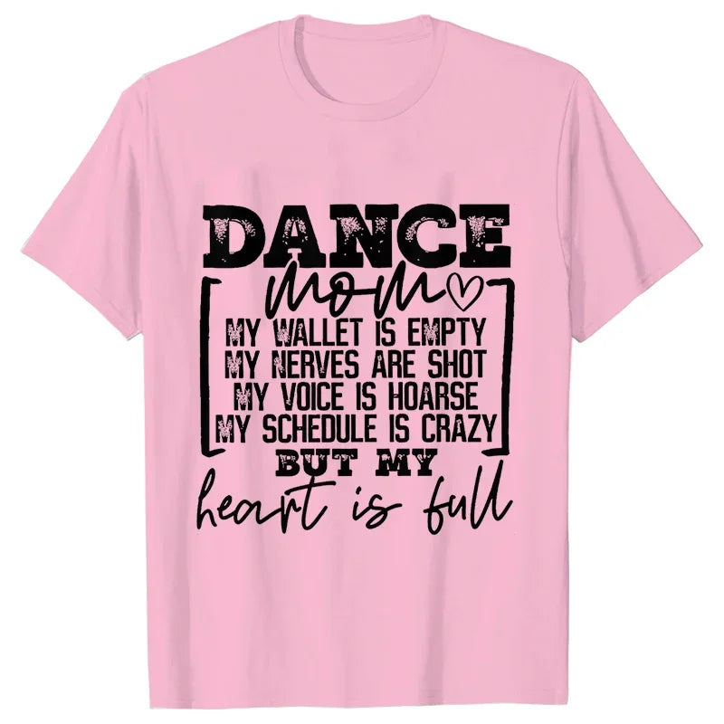 Fashion T-Shirt Women Dance Mom
