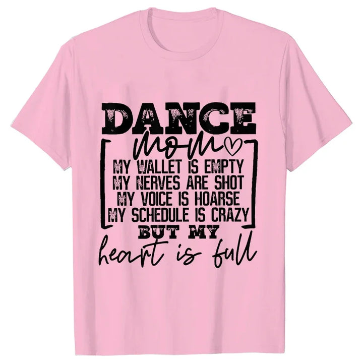 Fashion T-Shirt Women Dance Mom