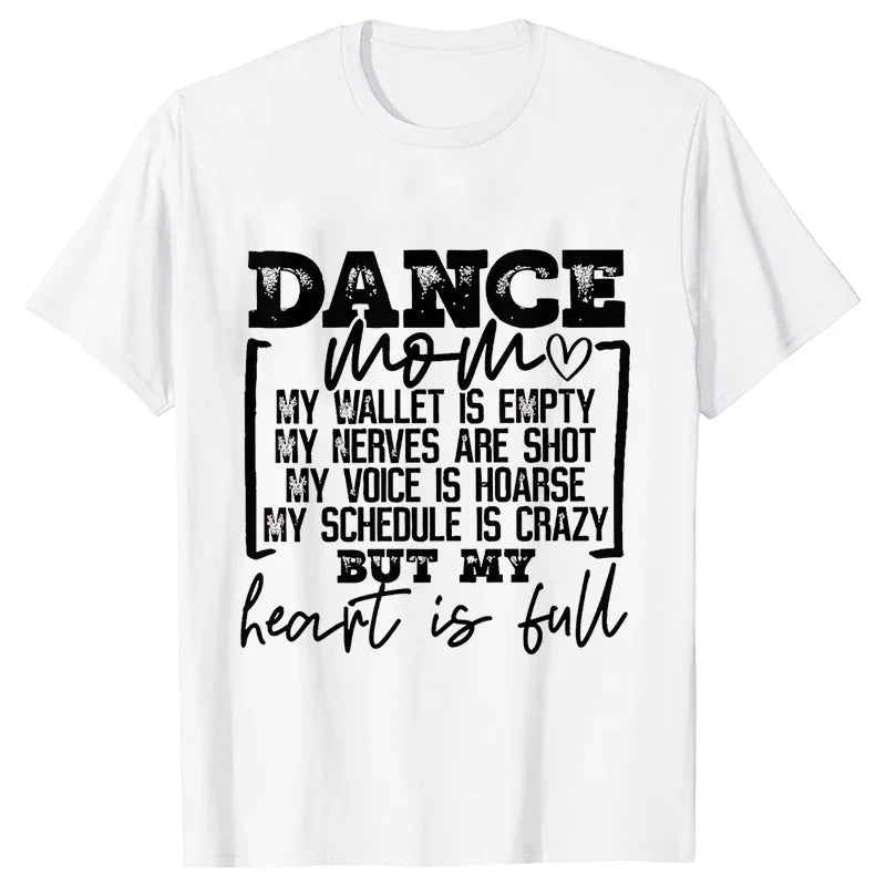 Fashion T-Shirt Women Dance Mom
