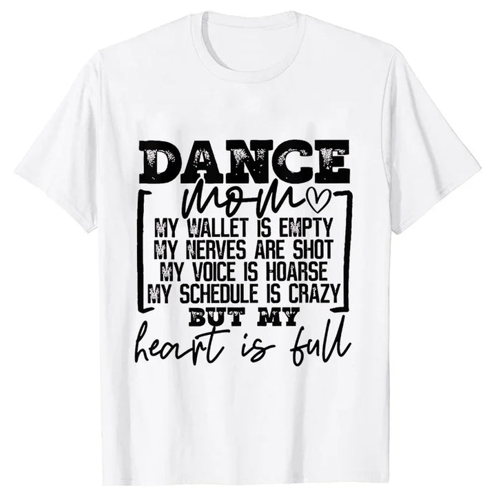 Fashion T-Shirt Women Dance Mom